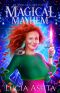 [Witches of Gales Haven 02] • Magical Mayhem · A Paranormal Women's Fiction Novel (Witches of Gales Haven Book 2)